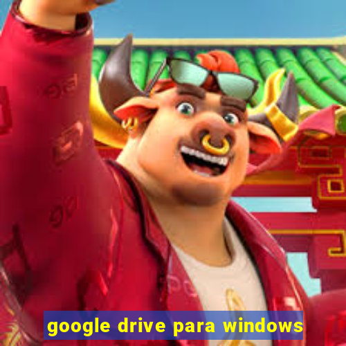 google drive para windows